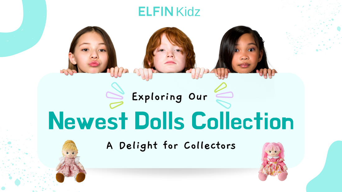 Exploring Our Newest Dolls Collection: A Delight for Collectors