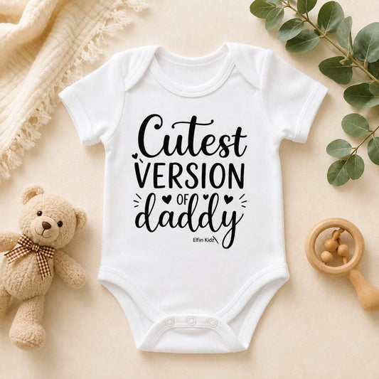 Cutest Version of Daddy Baby Bodysuit – Father’s Day Gift